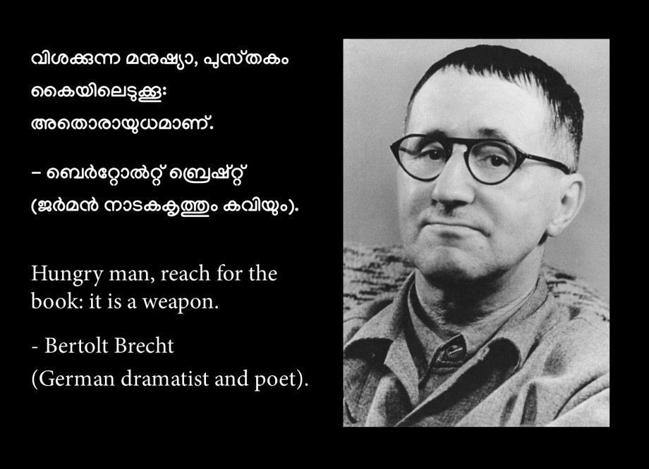 Hungry man, reach for the book - Brecht